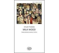 Milk Wood