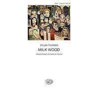 Milk Wood
