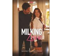 Milking Love: The Lactating Stepdaughter