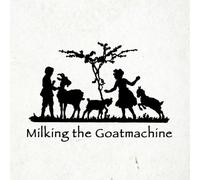 Milking The Goatmachine - Back From The Goats (Kottel-Vinyl)