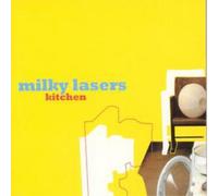 Milky Lasers Kitchen (CD) Album