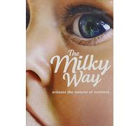 Milky Way: Every Mother Has A Story [Edizione: Stati Uniti]