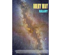 Milky way: Notebook, inside is lines. Beautiful cover design It is a picture of a Milky way which is in the My Universe set.