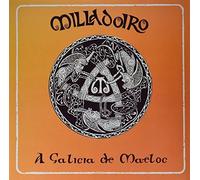 Milladoiro - A Galicia De Maeloc