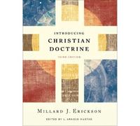 Millard J. Erickson L. Arnold Hus Introducing Christian Doctr (Copertina rigida)