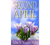 Millay, Edna St. Vincent Second April Book NUOVO