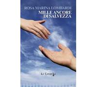 Mille ancore di salvezza