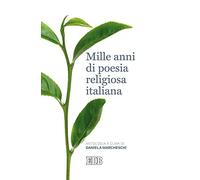 Mille anni di poesia religiosa italiana