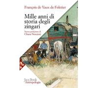 Mille Anni Di Storia Degli Zingari - François de Vaux Defoletier - 2025