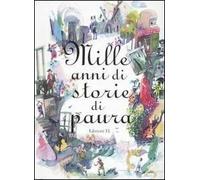 Mille anni di storie di paura