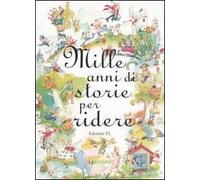 Mille anni di storie per ridere