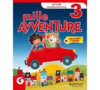 Mille avventure. Per la 3ª classe elementare. Con e-book. Con espansione online (Vol. 3)