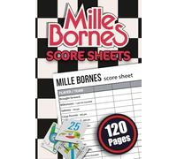 Mille Bornes Score Sheets: Score Record Book for Mille Bornes Card Games - Keep Track of Every Round Easily