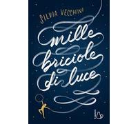 Mille briciole di luce