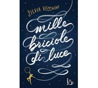 Mille briciole di luce