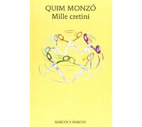 Mille cretini