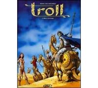 Mille e un guaio. Troll. Vol. 3