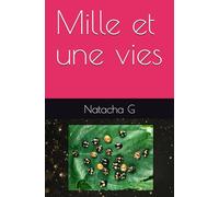 Mille et une vies: Broché - Grand Livre, 27 mai 2025