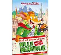 Mille meraviglie. Viaggio alla scoperta dell'Italia