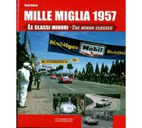 Mille Miglia 1957 Libro Dolcini Corsa Classi Minori Carlo