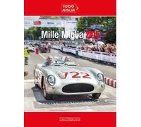 Mille Miglia 2015 Il Libro Ufficiale/The Official Book