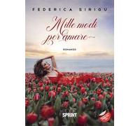 Mille modi per amare