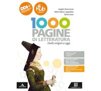 Mille pagine di letteratura. Vol. unico. Dalle origini a oggi. Per gli Ist. professionali. Con e-book. Con espansione online
