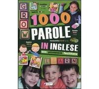Mille parole in inglese. Ediz. bilingue