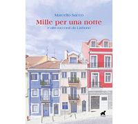 Mille per una notte e altri racconti da Lisbona