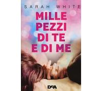 Mille pezzi di te e di me