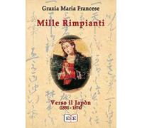 Mille rimpianti. Verso il Japòn (1551-1574)