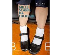 Mille scarpe da lucidare