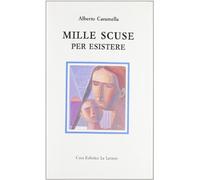 Mille scuse per esistere