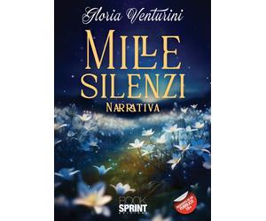 Mille silenzi - Gloria Venturini