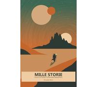 Mille storie Gioco di ruolo - seconda edizione: Gioco di ruolo solitario