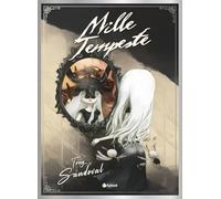 MILLE TEMPESTE. NUOVA EDIZ. - SANDOVAL TONY - Tunué