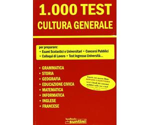 Mille test cultura generale - AA.VV.