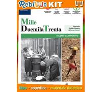 MILLEDUEMILATRENTA VOLUME 3 (9788830220676) - Libro Scolastico + Kit Scuola con Copertine Rebillo