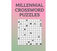 Millennial Crossword Puzzles: 60 Puzzles for a Generation | Tech, Memes & Nostalgia | Hardcover Edition | Includes Full Solutions