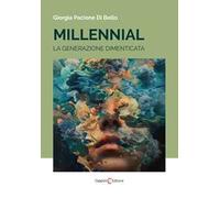 Millennial. La generazione dimenticata