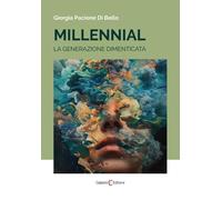 Millennial. La generazione dimenticata [Paperback] [Sep 09, 2024] Pacione Di Bel