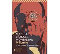 Millennio. La grande saga di Pepe Carvalho