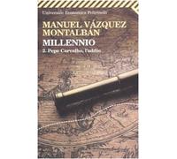 Millennio. Pepe Carvalho, l'addio (Vol. 2)