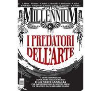 MillenniuM (2024). Vol. 84: I predatori dell'arte