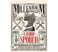 MillenniuM. Lavoro sporco, bentornati in paradiso (2025) (Vol. 94)