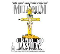 MillenniuM (2026). Vol. 100: Chi sta uccidendo la satira?