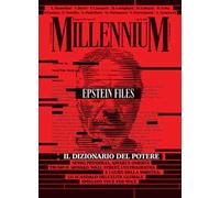 MillenniuM. Epstein Files, il dizionario segreto del potere (2026) (Vol. 101)