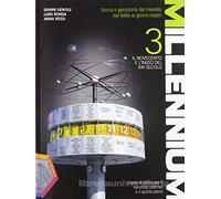 Millennium. Verso l'esame di Stato-CLIL. Per le Scuole superiori. Con espansione online. Il Novecento e l'inizio del XXI secolo (Vol. 3)