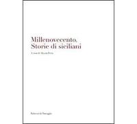 Millenovecento. Storie di siciliani