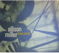 Miller, Allison - 5am Stroll
